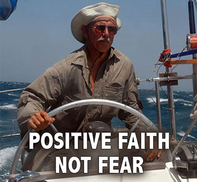 Positive Faith Not Fear - Positive Thinking Network - Positive Thinking Doctor - David J. Abbott M.D.