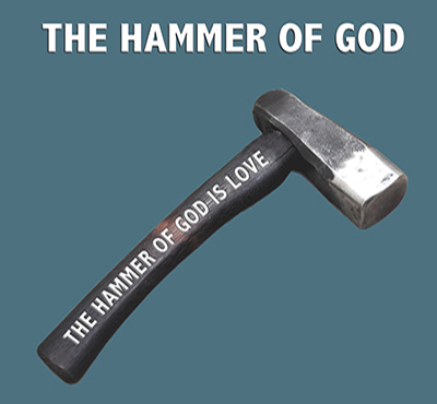 The Hammer of God - Positive Thinking Network - Positive Thinking Doctor - David J. Abbott M.D.